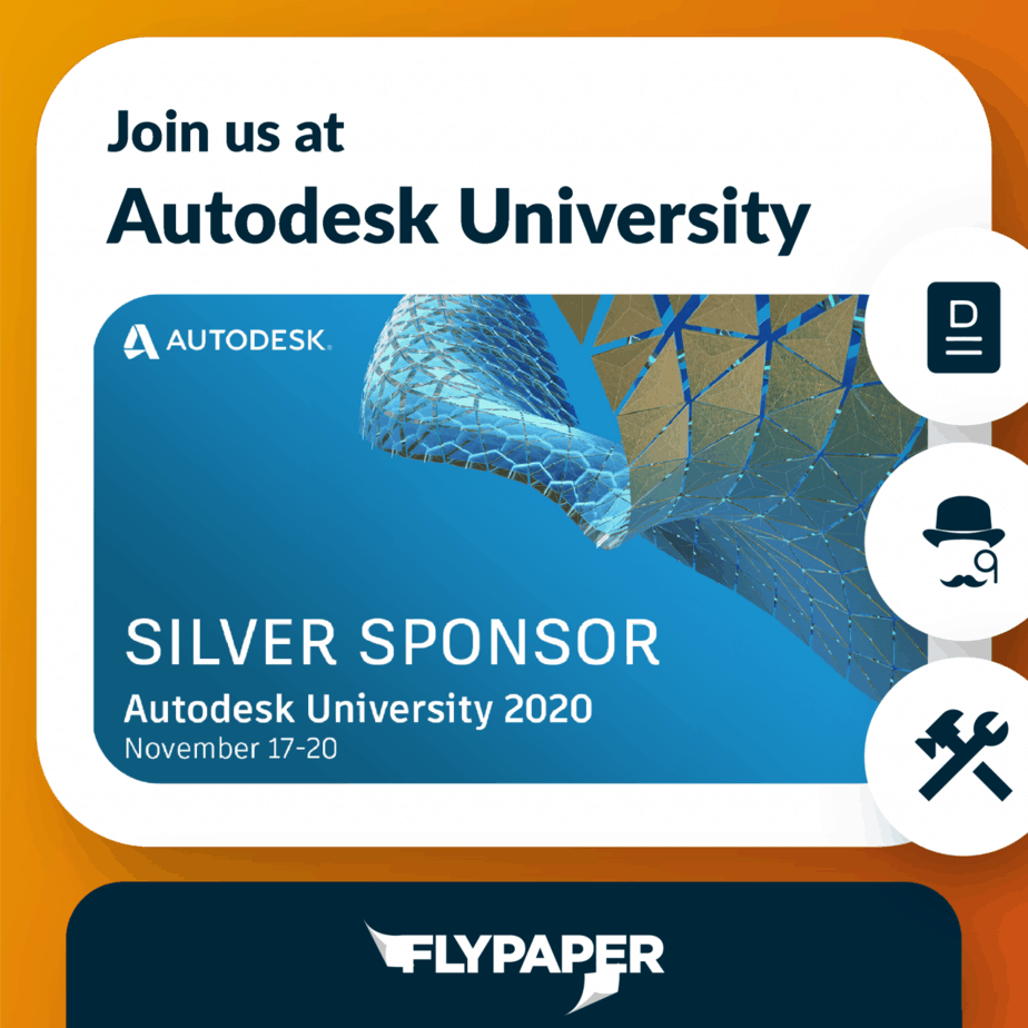 Autodesk University 2020 FlyPaper